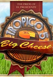 Tropico 5 The Big Cheese
