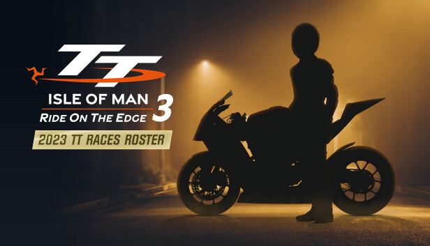 TT Isle Of Man: Ride on the Edge 3 - 2023 TT Races Roster