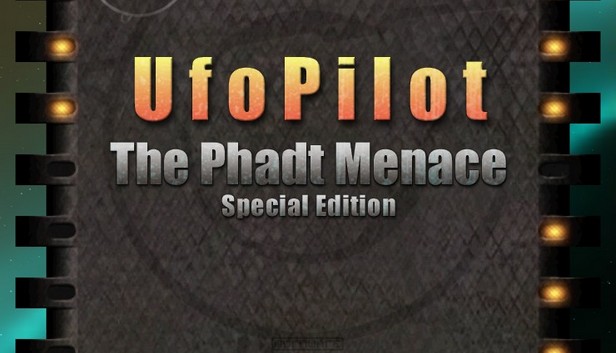 UfoPilot : The Phadt Menace - Special Edition