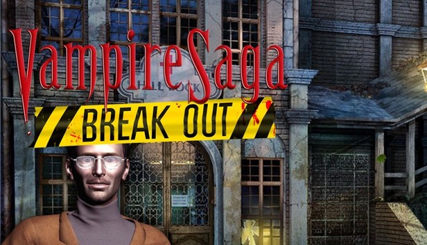 Vampire Saga 3: Break Out