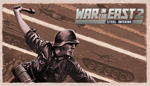 War in the East 2: Steel Inferno