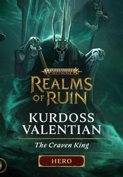 Warhammer Age of Sigmar: Realms of Ruin &#8211; Kurdoss Valentian, The Craven King