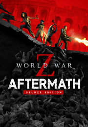 World War Z: Aftermath Deluxe Edition