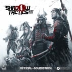 Shadow Tactics: Blades of the Shogun - Soundtrack DLC
